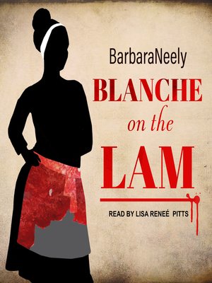 cover image of Blanche on the Lam